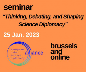 Science Diplomacy Seminar - Thinking, Debating, and Shaping Science Diplomacy