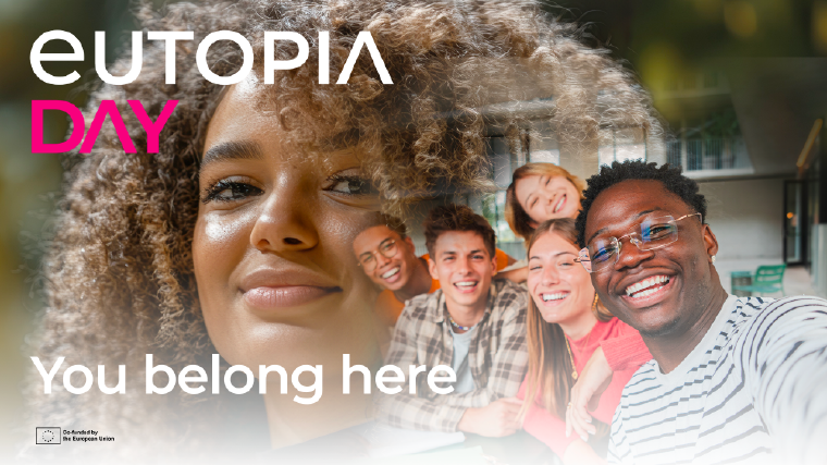 YOU BELONG HERE: EUTOPIA DAY