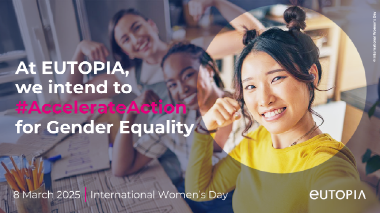 EUTOPIA Celebrates International Women's Day 2025