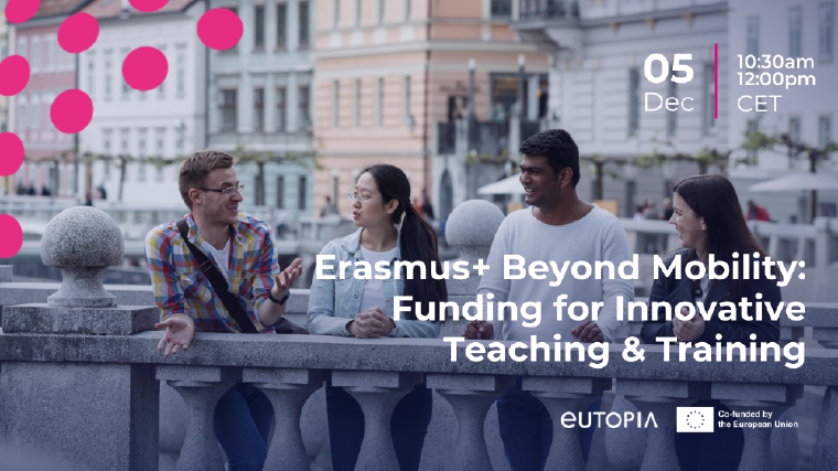 Erasmus+ Beyond Mobility: Funding for Innovative Teaching and Training