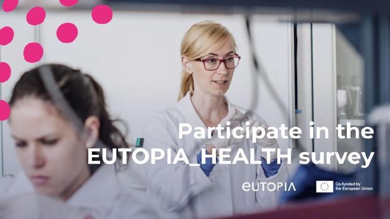 Help us build a healthier future: Participate in the EUTOPIA_HEALTH survey!