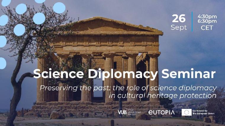 Preserving the Past: The Role of Science Diplomacy in Cultural Heritage Protection